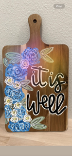"It Is Well" Hand-Painted Cutting Board